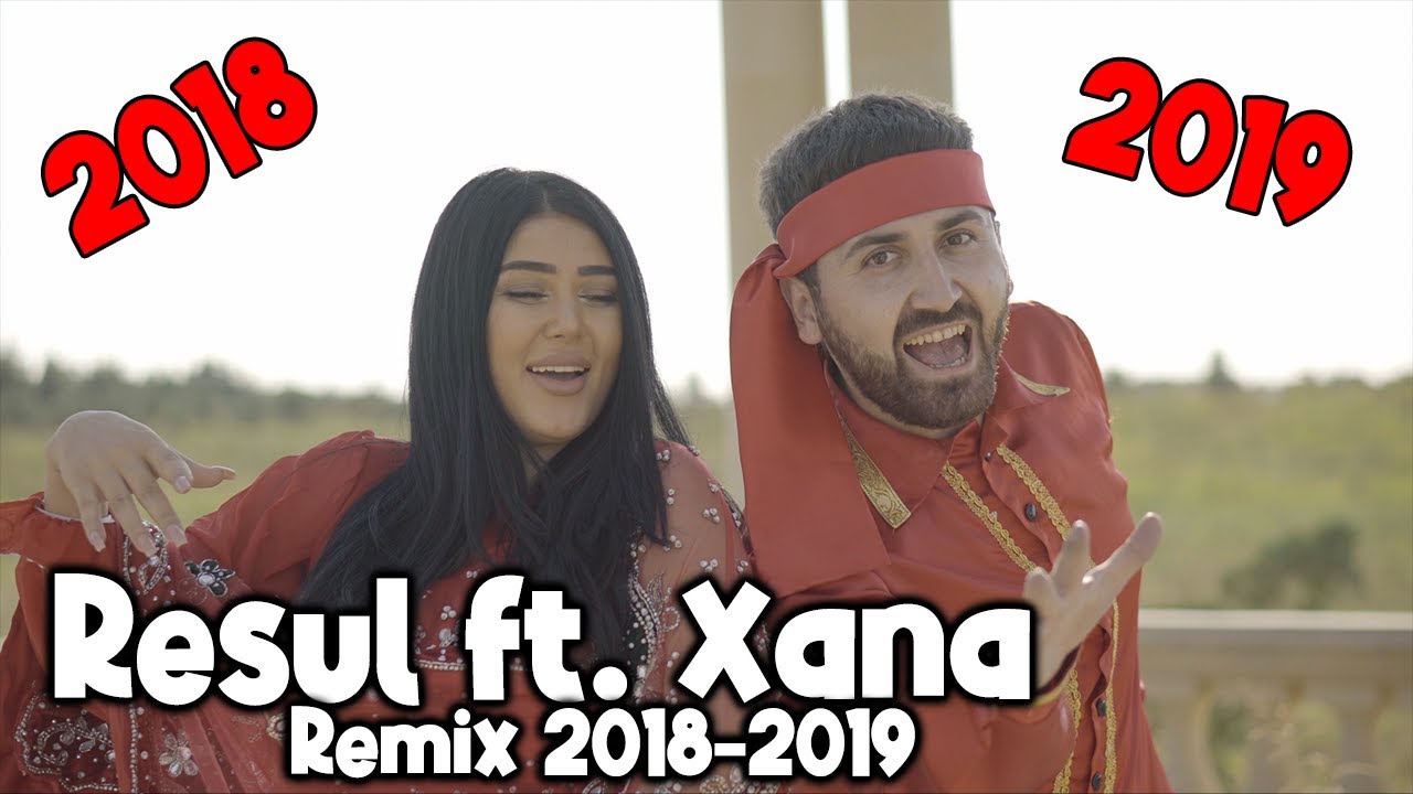 Resul Abbasov ft. Xana (Remix) (Arxiv 2018-2019) Mp3 Yüklə