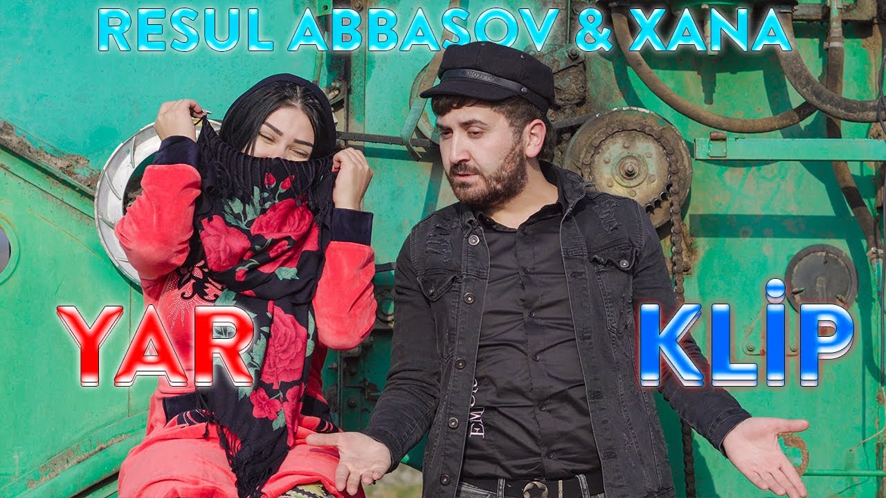 Resul Abbasov ft. Xana - Yar (Meyxana) (Official Music Video) (2019) Mp3 Yüklə