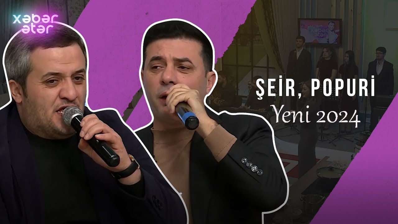 Revan Qarayev & Orxan Lokbatanli Canl ifa Şeir, Popuri 2024 Mp3 Yüklə
