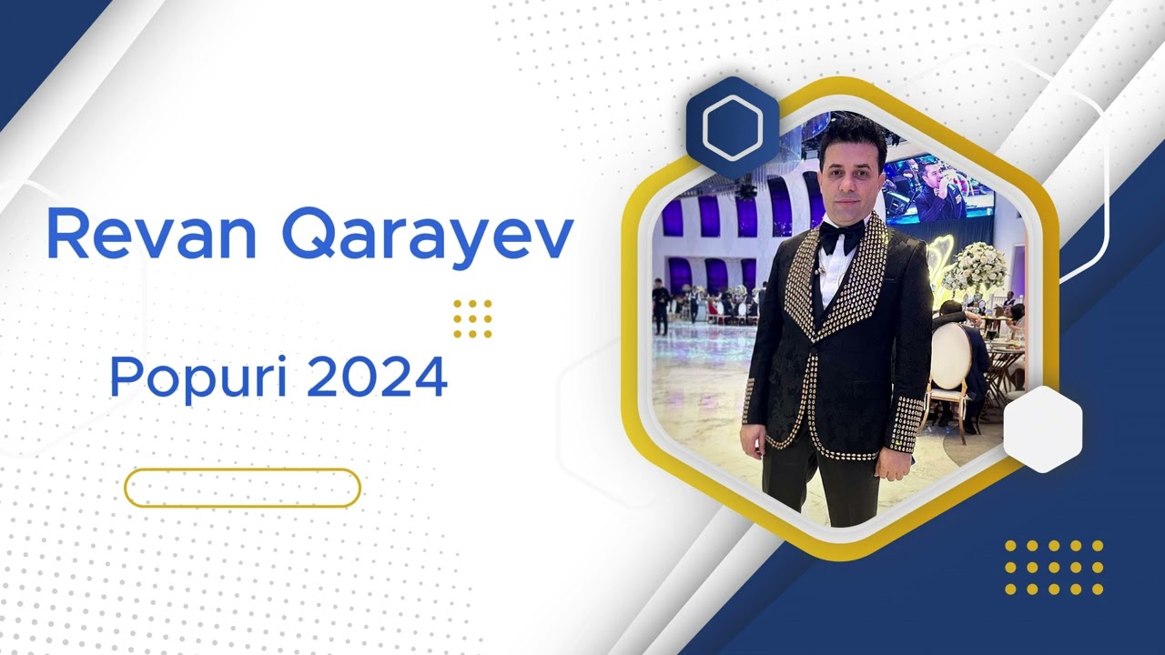 Revan Qarayev - Popuri 2024 Mp3 Yüklə