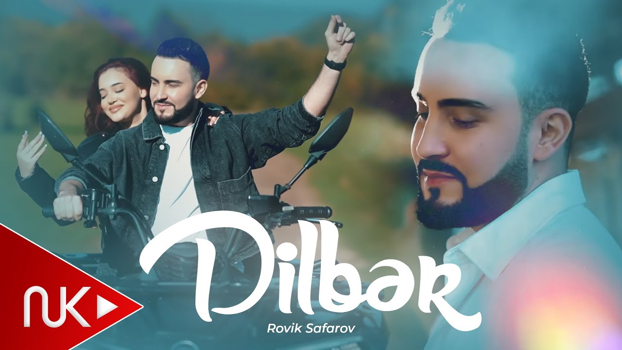 Rovik Safarov- Dilber 2025 (Yeni Klip) 4K Mp3 Yüklə