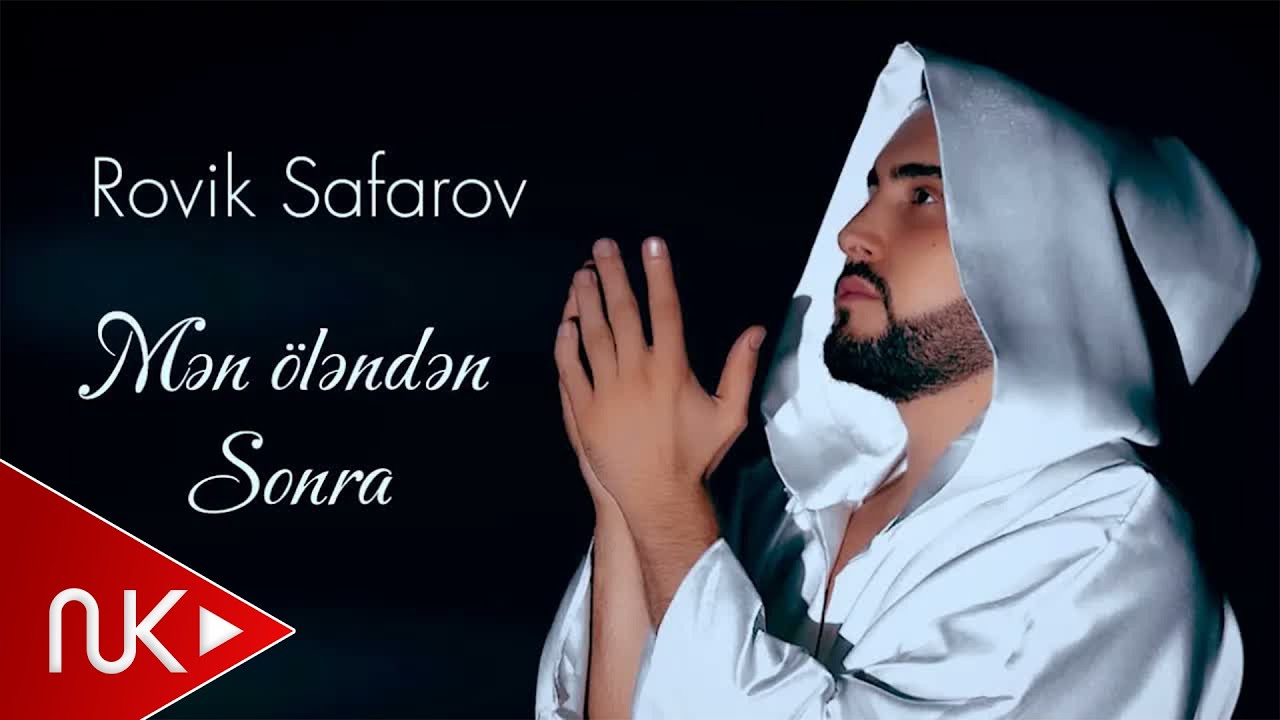Rovik Safarov - Men olenden sonra (Yeni 2024) Mp3 Yüklə