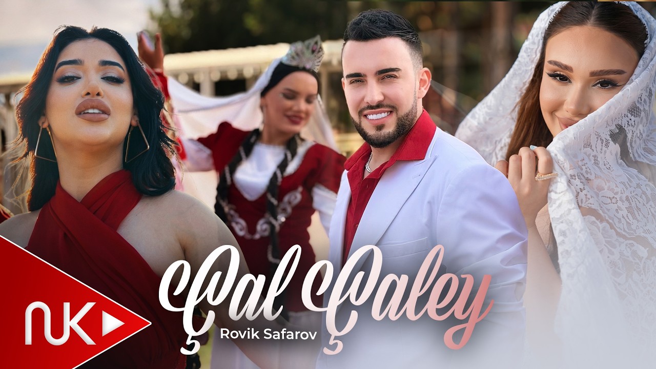 Rovik Safarov - Çal Çaley 2026 (Yeni 2026) 4K Mp3 Yüklə