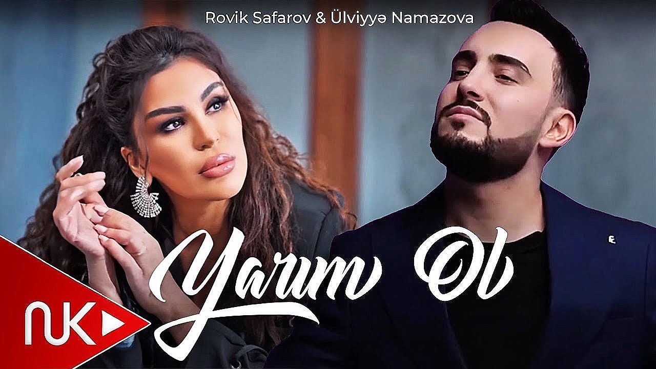 Rovik Safarov & Ülviyye Namazova - Yarim ol 2025 (Yeni Klip-remix) 4K Mp3 Yüklə