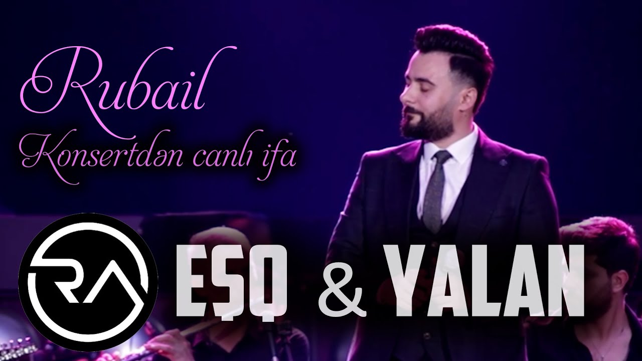 Rubail Azimov - Eshq & Yalan 2021 (KONSERT) Mp3 Yüklə