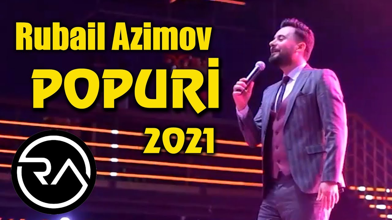 Rubail Azimov - POPURI toy mahnilari 2021 #2 Mp3 Yüklə