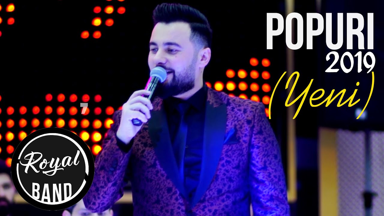 Rubail Azimov & RoyalBand - POPURI 2019 (Music Video) #1 Mp3 Yüklə