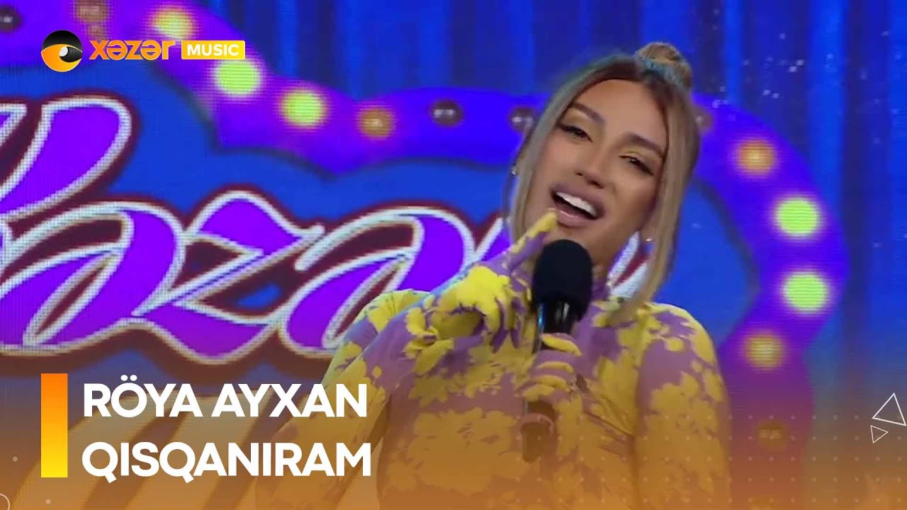 Röya Ayxan - Qısqanıram Mp3 Yüklə