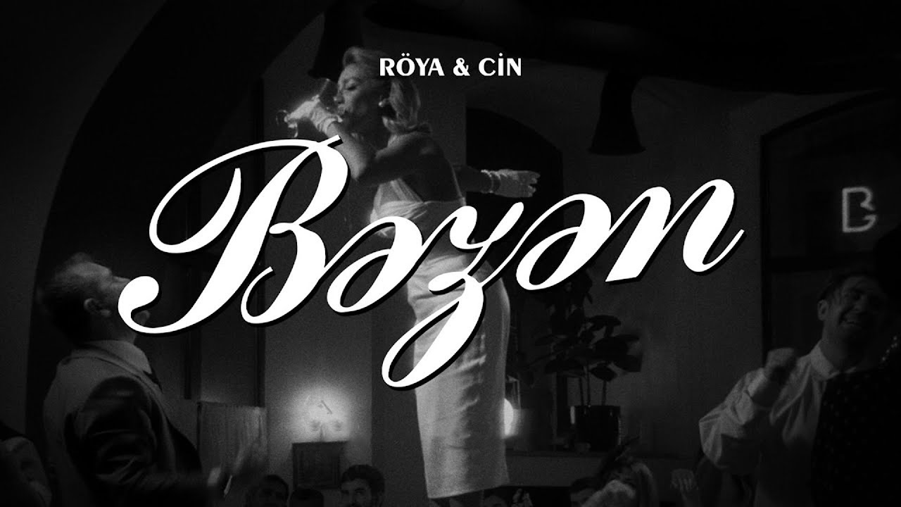 Röya & Ceyhun Zeynalov (Cin) – Bəzən (Rəsmi Musiqi Videosu) Mp3 Yüklə