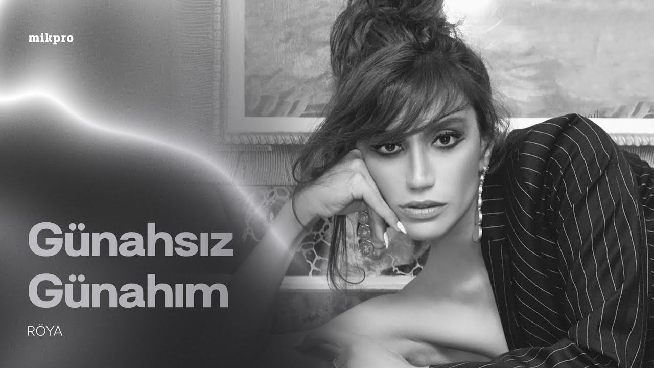 Röya – Günahsız Günahım (Rəsmi Audio) Mp3 Yüklə