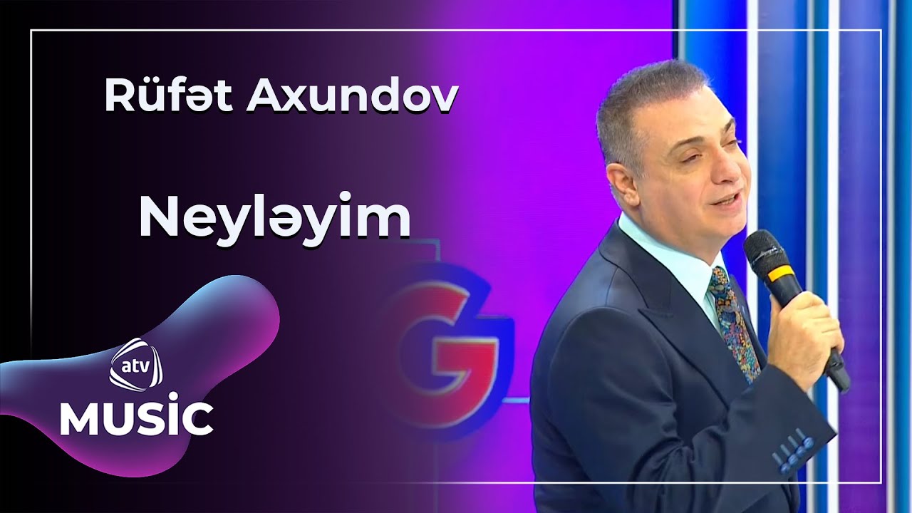 Rüfət Axundov - Neyləyim Mp3 Yüklə