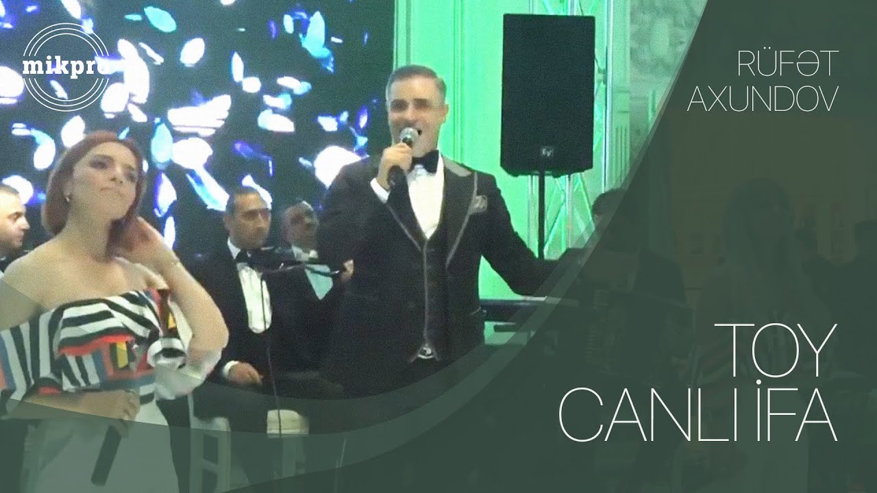 Rüfət Axundov — Toy | Canlı İfa Mp3 Yüklə