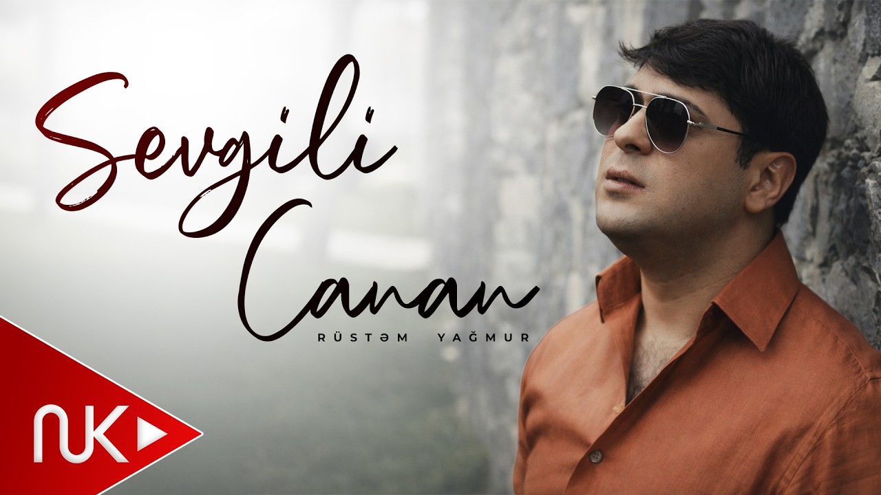 Rüstem Yağmur - Sevgili Canan 2026 (Yeni Klip) 4K Mp3 Yüklə