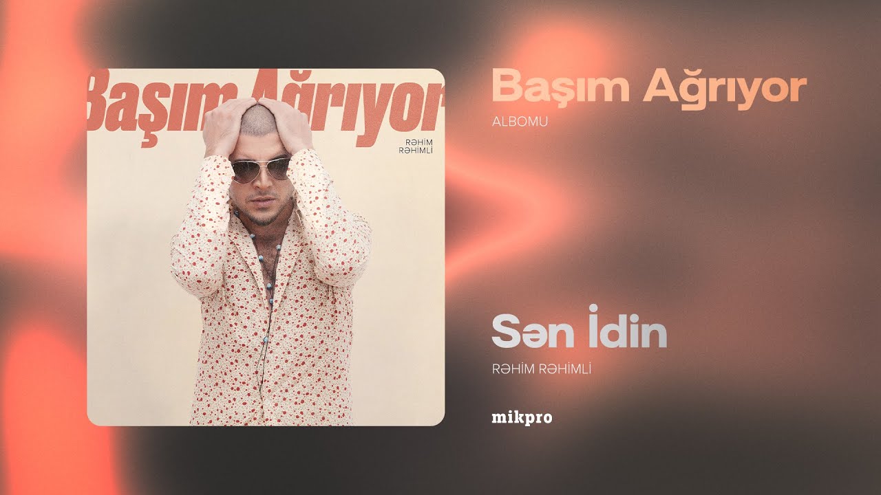 Rəhim Rəhimli & Röya — Sən İdin (Audio) Mp3 Yüklə