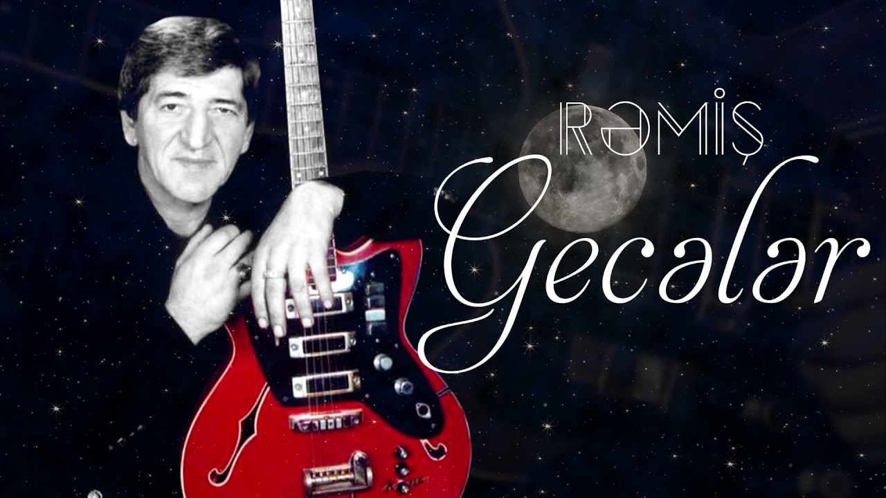 Rəmiş – Gecələr Mp3 Yüklə