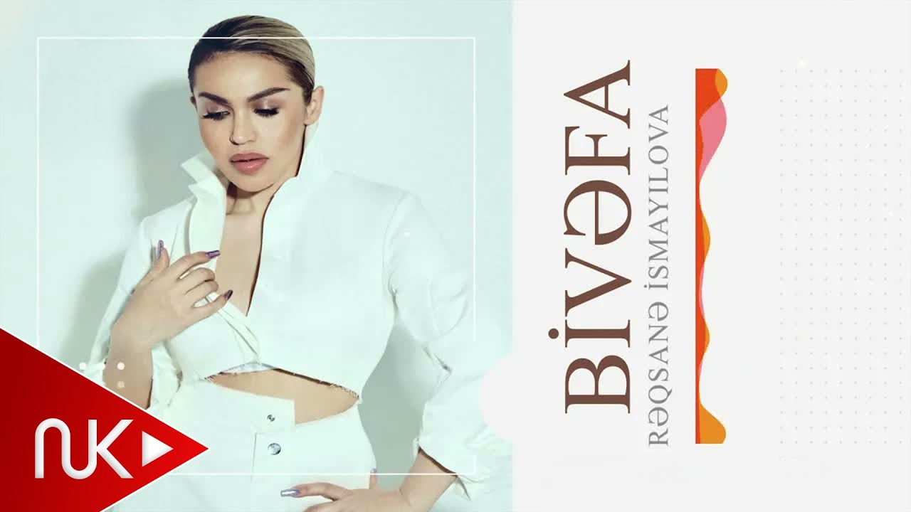Rəqsane İsmayılova - Bivefa (Official Audio) Mp3 Yüklə