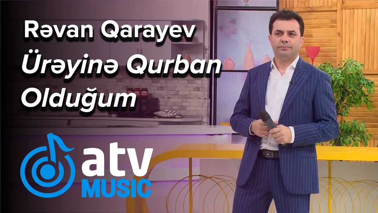Rəvan Qarayev - Ürəyinə Qurban Olduğum (Üzbəüz) Mp3 Yüklə