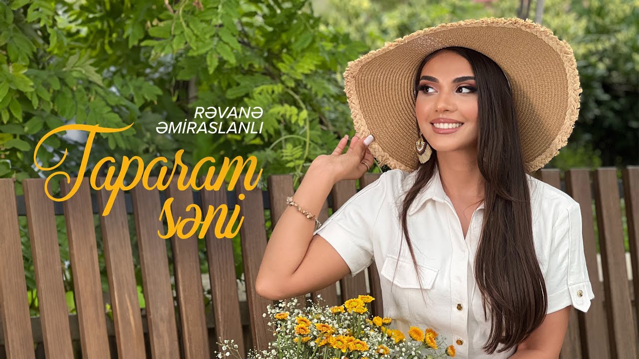 Rəvanə Əmiraslanlı — Taparam Səni (Rəsmi Musiqi Videosu) Mp3 Yüklə
