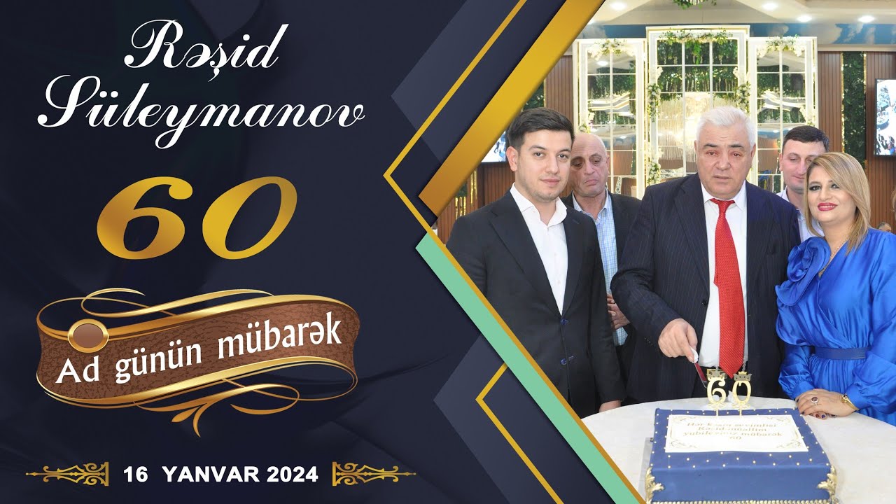 Rəşid Süleymanovun 60 illik yubiley gecəsi-2 hissə.(Şahənşah ş.s) Mp3 Yüklə