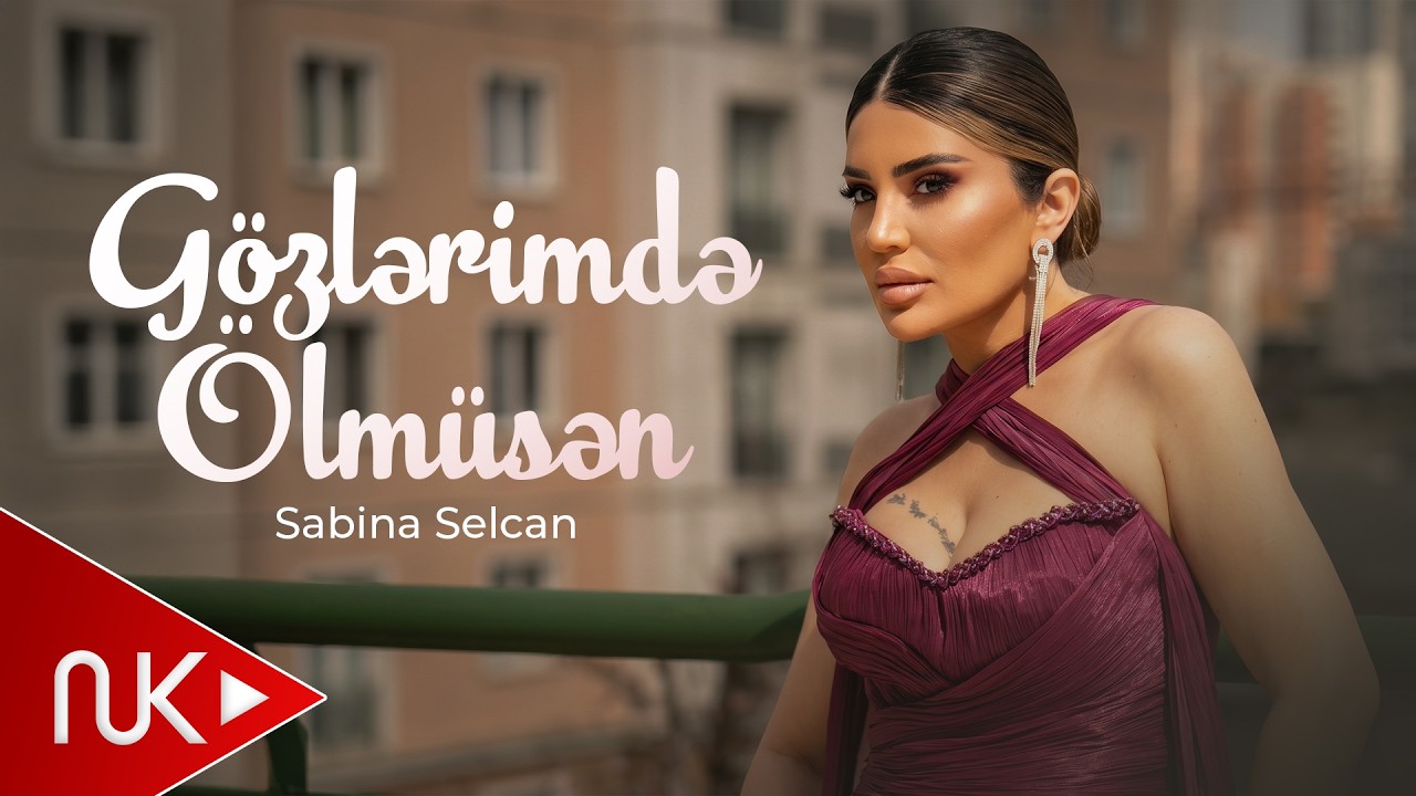 Sabina Selcan - Gözlerimde Ölmüsen 2026 (Yeni Klip) Mp3 Yüklə