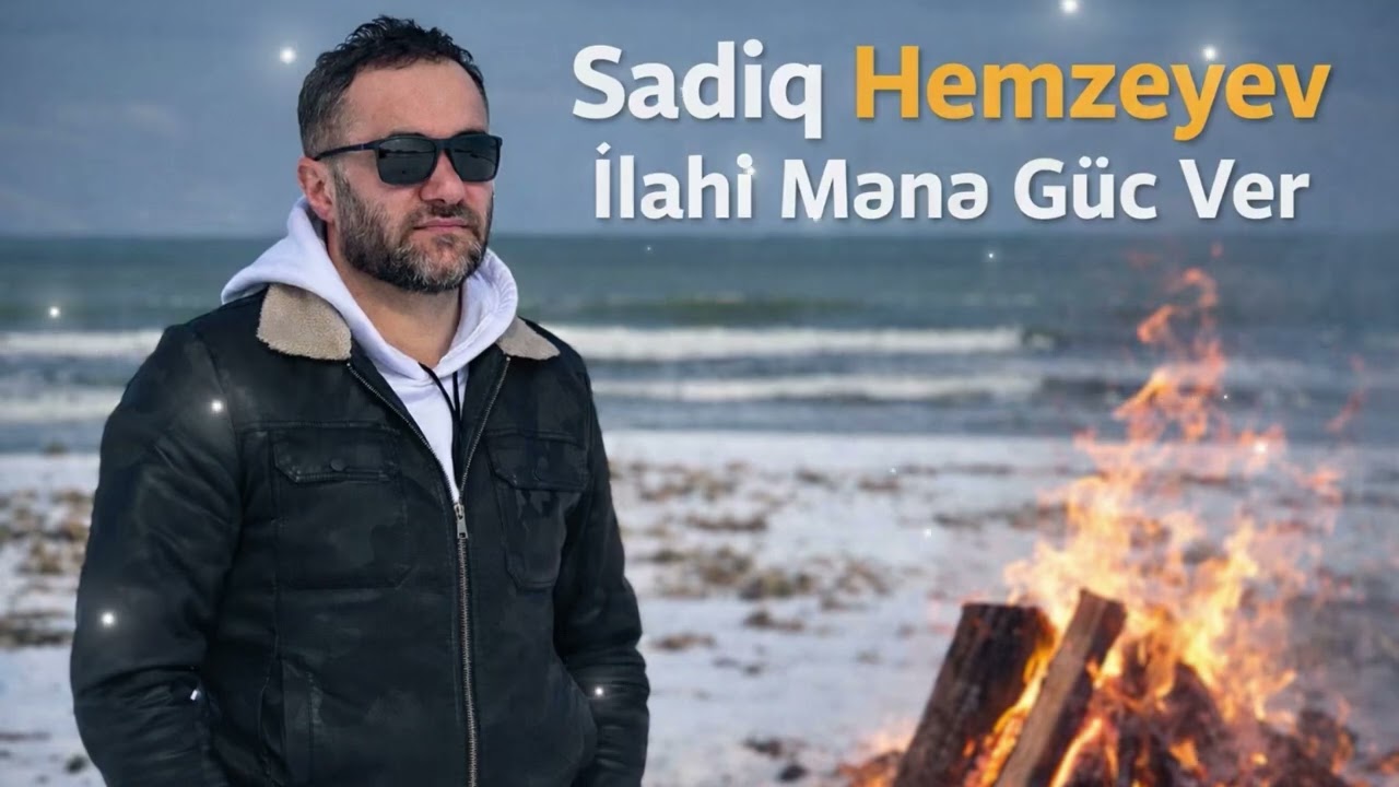 Sadiq Hemzeyev - İlahi mene guc ver 2026 Mp3 Yüklə