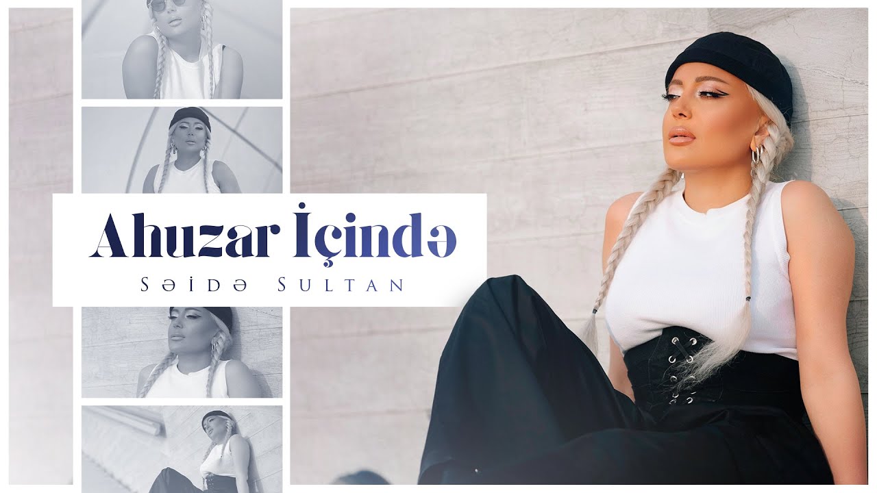 Saida Sultan - Ahuzar Içində Mp3 Yüklə