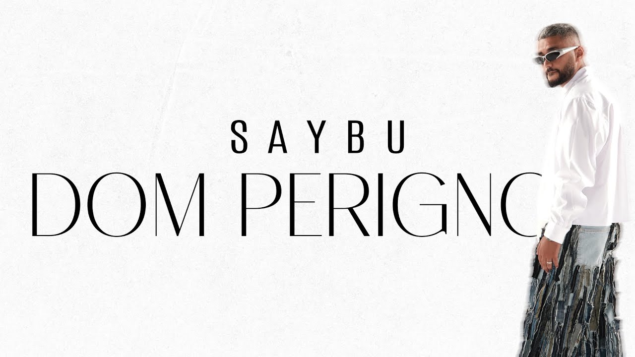 SAYBU - Dom Perignon (prod. Jamal Mahmud) [Official Video] Mp3 Yüklə
