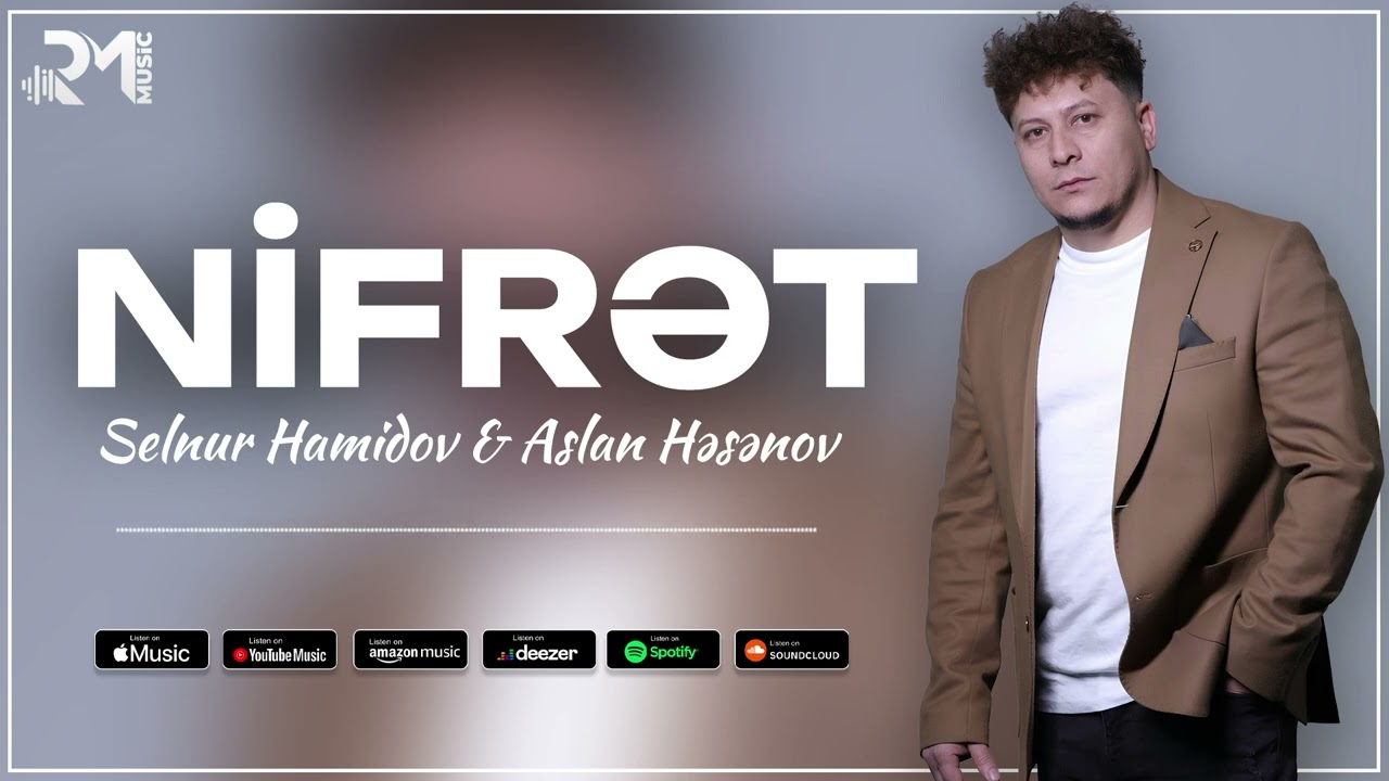 Selnur Həmidov & Aslan Həsənov - Nifrət Resmi Music Video Mp3 Yüklə