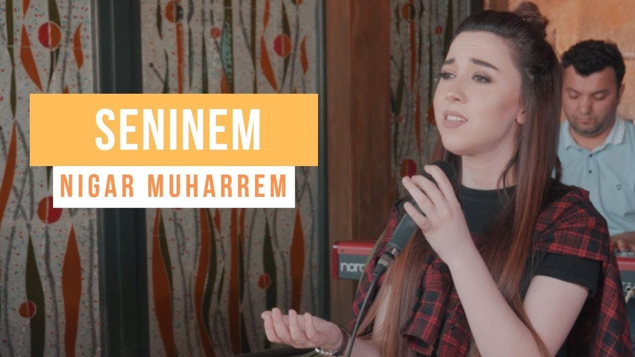 Seninem - Nigar Muharrem ( Akustik 2019) Mp3 Yüklə