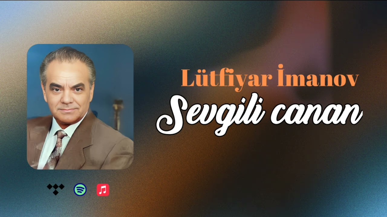 Sevgili canan- Lütfiyar İmanov( Rəsmi musiqi videosu) Mp3 Yüklə