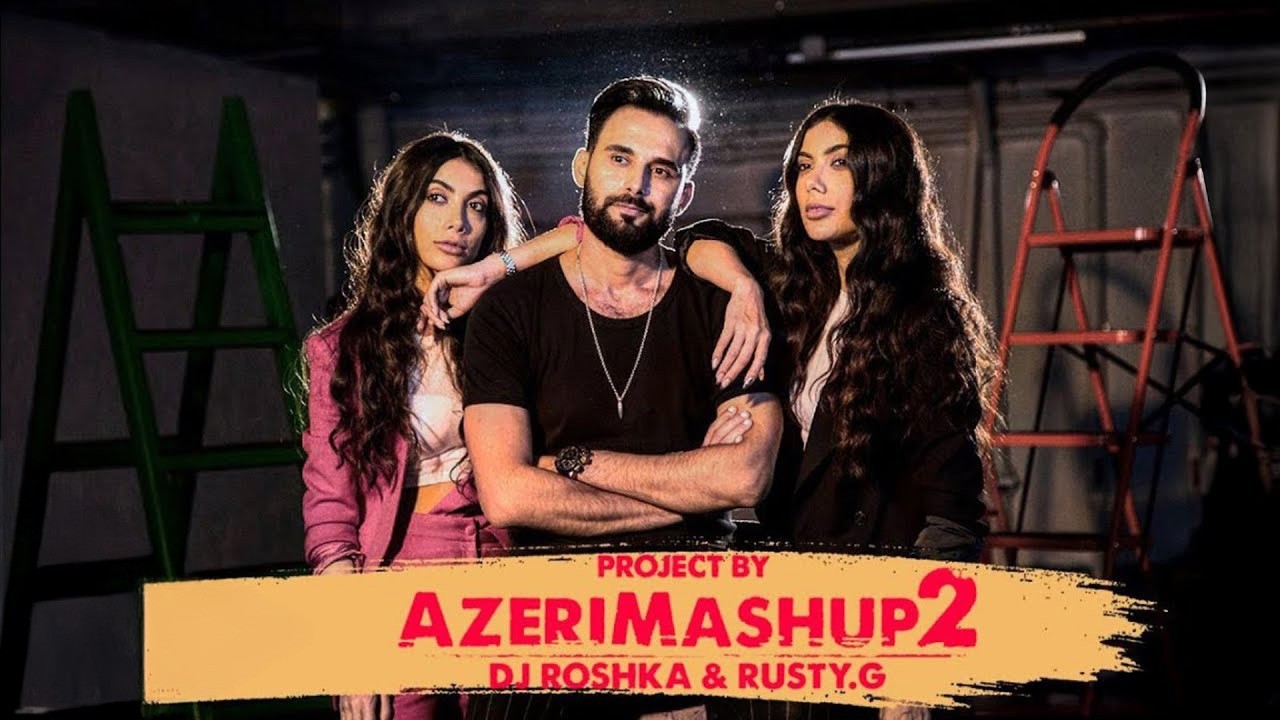 Sevil Sevinc & Dj Roshka - Azeri Mashup 2 Mp3 Yüklə