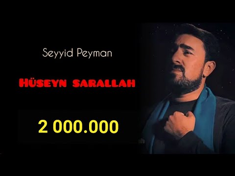 Seyyid Peyman - Huseyn sarallah - Golchin 2019 Mp3 Yüklə
