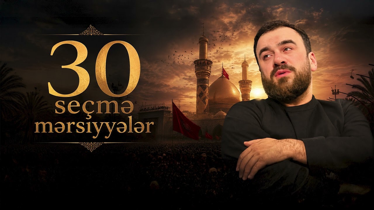 Seyyid Taleh - 30 Seçmə Mərsiyyələr | Yeni 2026 Mp3 Yüklə