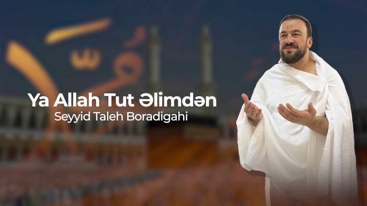 Seyyid Taleh - Ya Allah Tut Əlimdən (Official Aduio Clip) Mp3 Yüklə