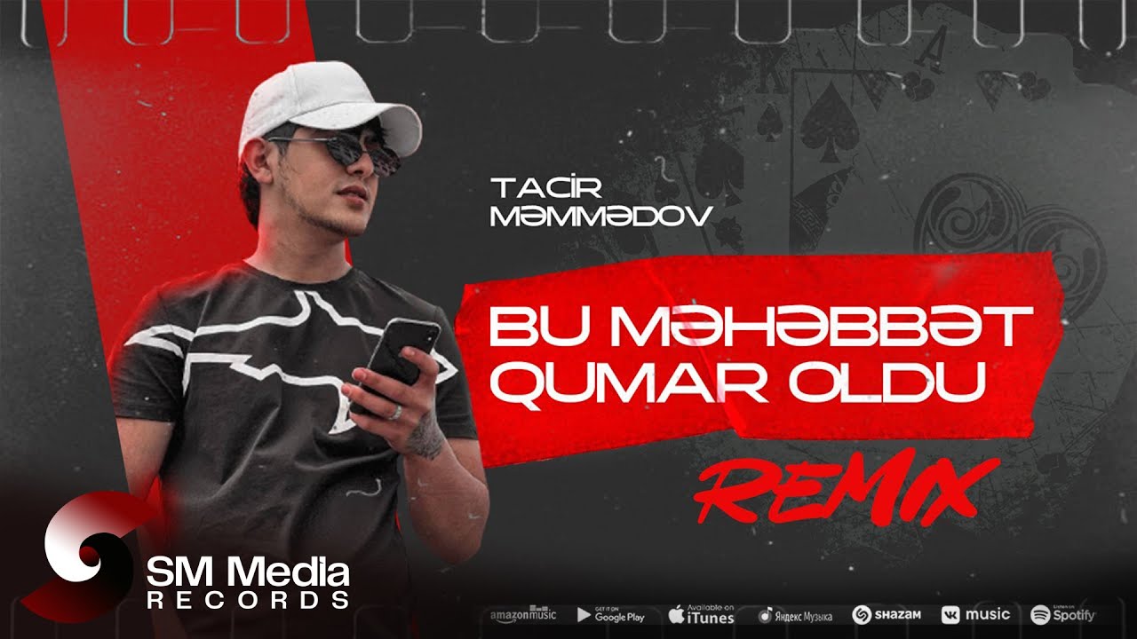 Tacir Məmmədov — Bu Məhəbbət Qumar Oldu (Remix Dj Kamran MM) Mp3 Yüklə