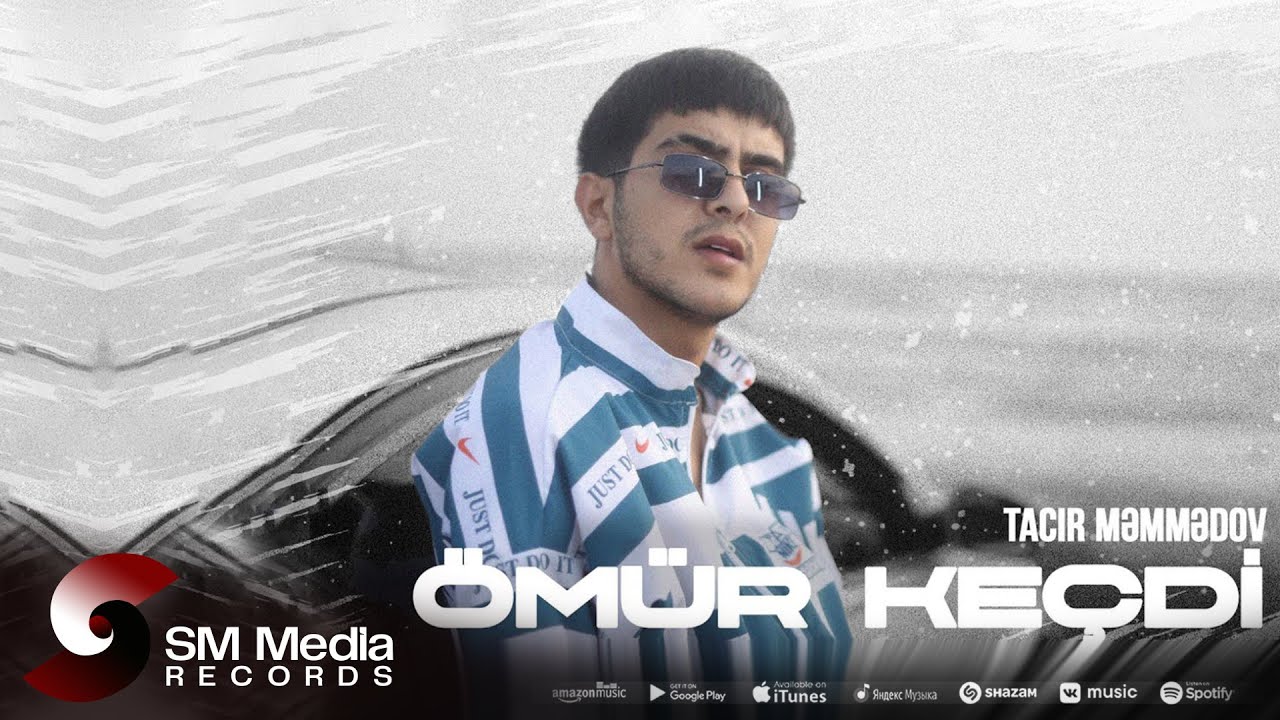 Tacir Məmmədov — Ömür Keçdi (Rəsmi Musiqi Videosu) Mp3 Yüklə