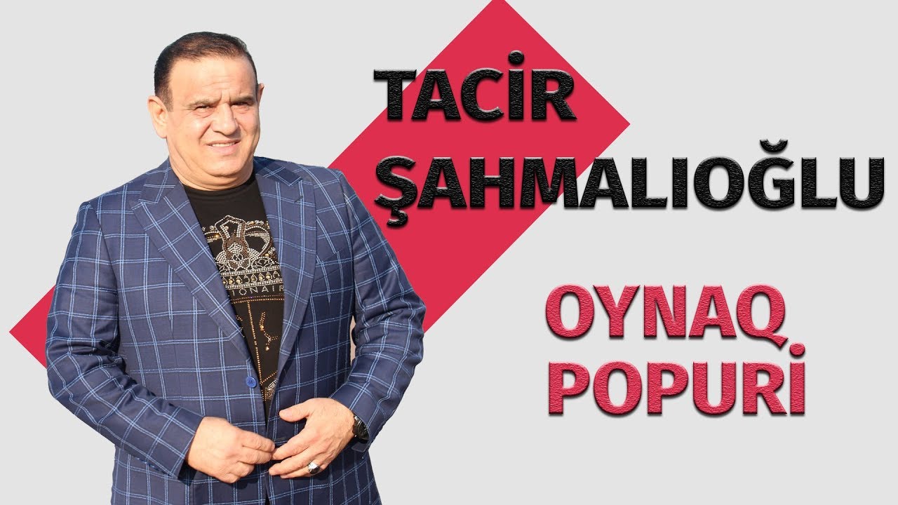 Tacir Sahmalioglu - Oynaq Popuri (Toyda Canli) Mp3 Yüklə