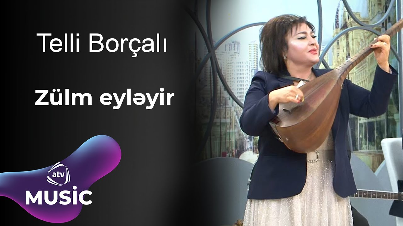 Telli Borçalı - Zülm eyləyir Mp3 Yüklə