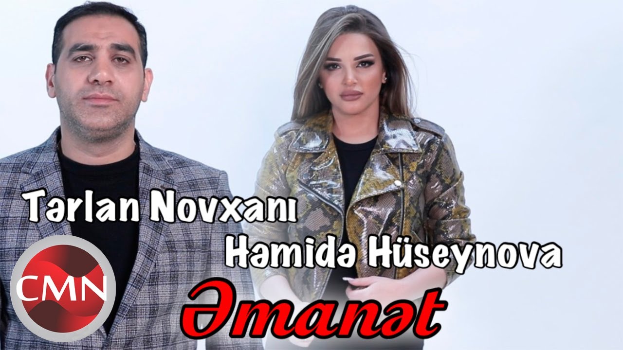 Terlan Novxani Ft Hemide Huseynova - Emanet 2021 Mp3 Yüklə
