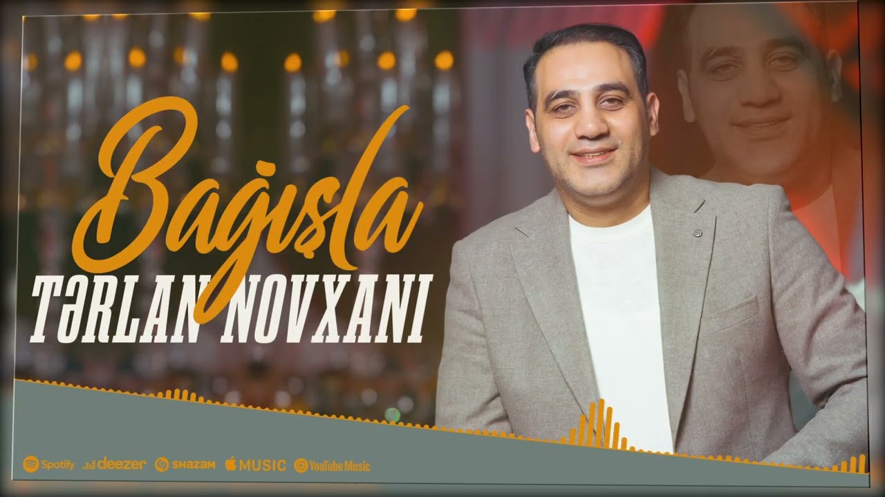 Terlan Novxanı - Bağışla (Yeni 2025) Mp3 Yüklə