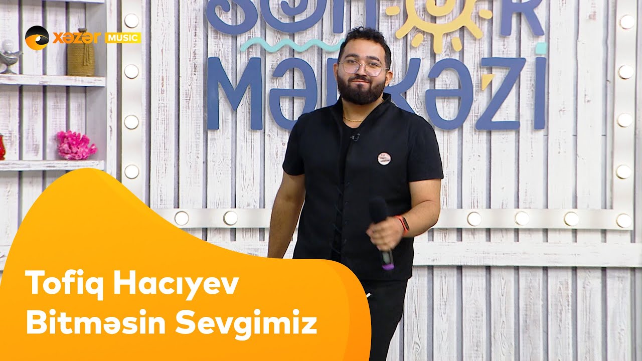 Tofiq Hacıyev - Bitməsin Sevgimiz Mp3 Yüklə