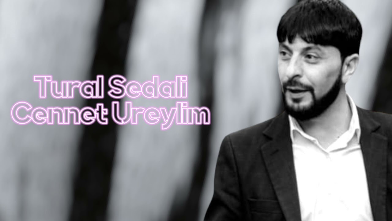 Tural Sedali - Cennet Ureylim 2023 (Resmi Musiqi) Mp3 Yüklə
