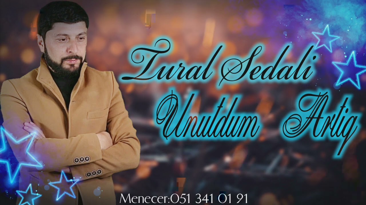 Tural Sedali - Unutdum Artiq 2021 (Ayrilmaliyiq) Tik Tok Trendi Mp3 Yüklə