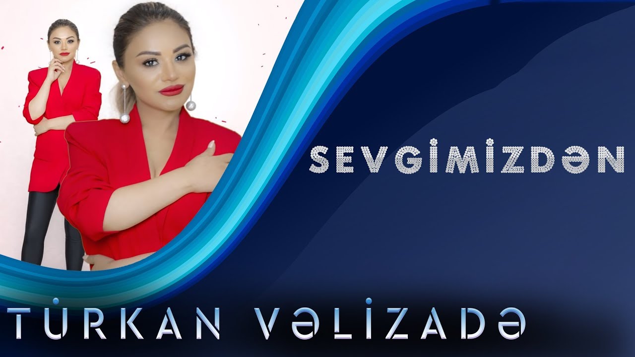 Turkan Velizade - Sevgimizden (Official Audio) Mp3 Yüklə