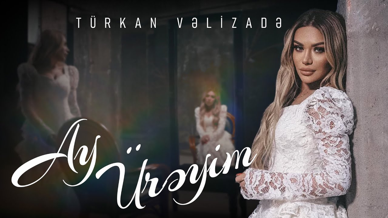 Türkan Velizade - Ay Üreyim (Official Video) 2023 Mp3 Yüklə