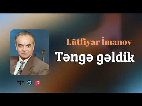 Təngə gəldik- Lütfiyar İmanov( Rəsmi musiqi videosu) Mp3 Yüklə