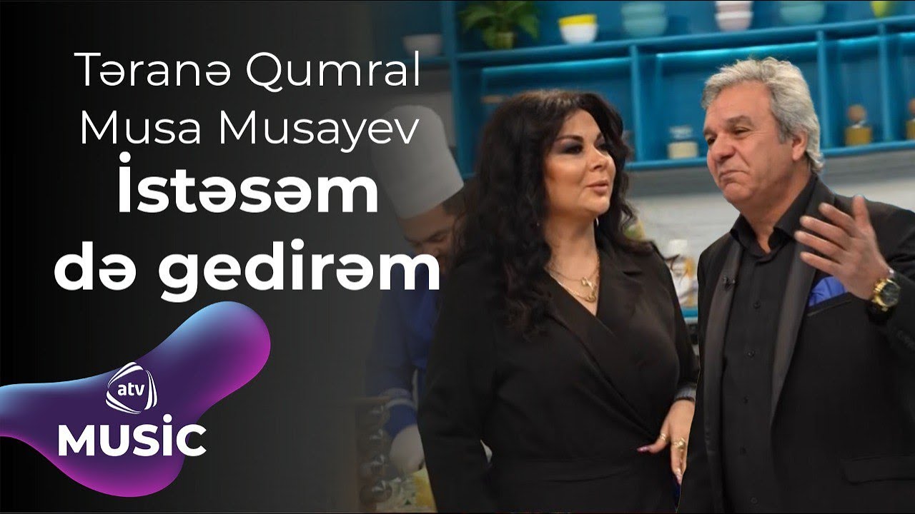 Təranə Qumral & Musa Musayev - İstəsəm də gedirəm Mp3 Yüklə