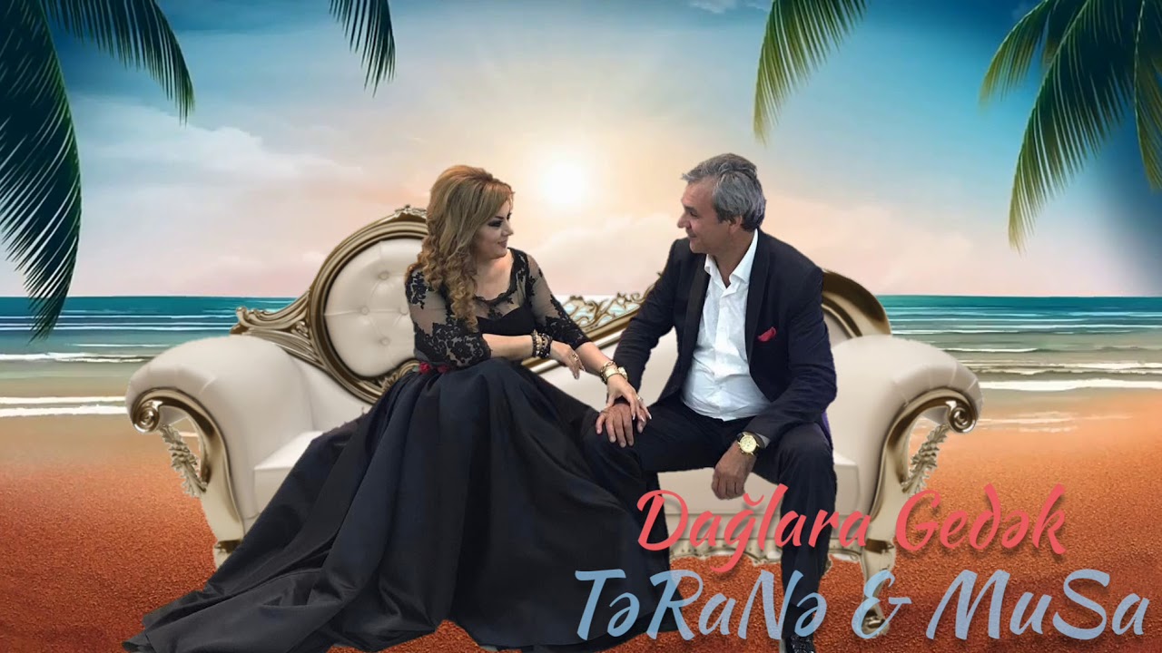 Təranə Qumral və Musa Musayev — Dağlara Gedək (Rəsmi Audio) Mp3 Yüklə