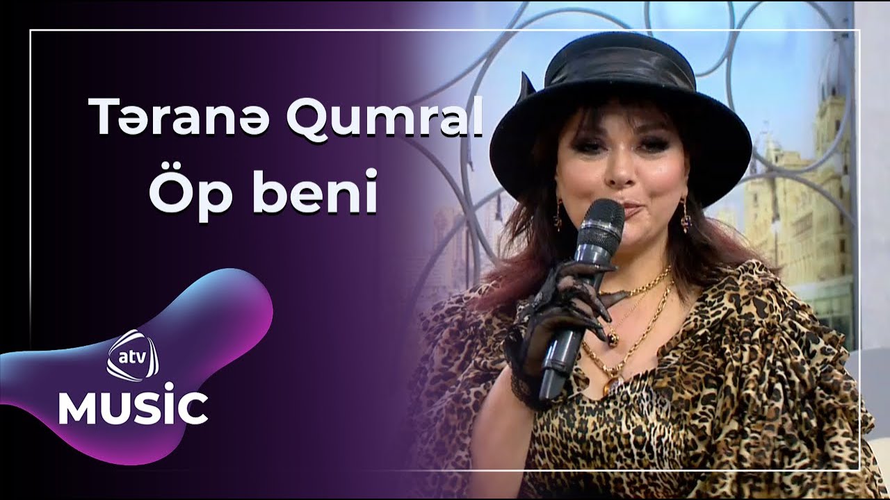 Təranə Qumral - Öp beni Mp3 Yüklə