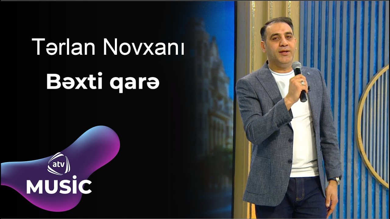 Tərlan Novxanı - Bəxti qarə Mp3 Yüklə